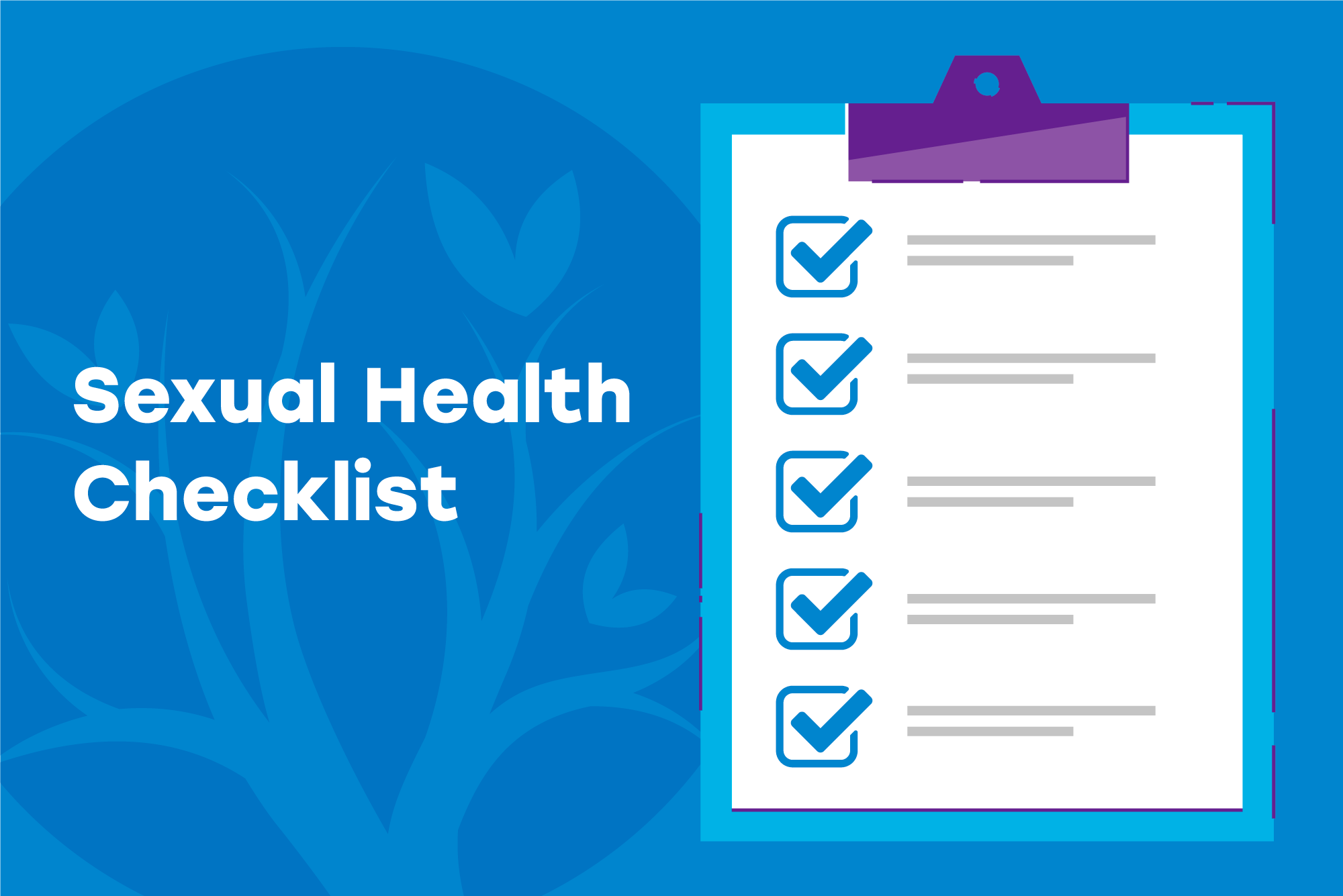 A graphic with a cartoon image of a checklist on a clipboard. The words "Sexual Health Checklist" are next to it.